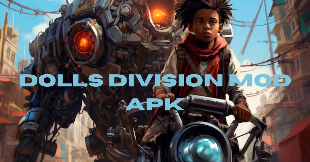 Dolls Division Mod APK: A Comprehensive Guide stromberry Dolls Division Mod APK: A Comprehensive Guide stromberry