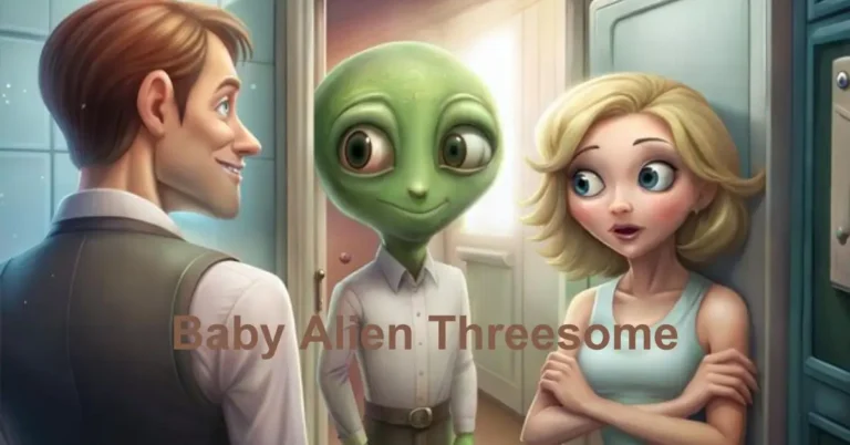 Baby Alien Threesome