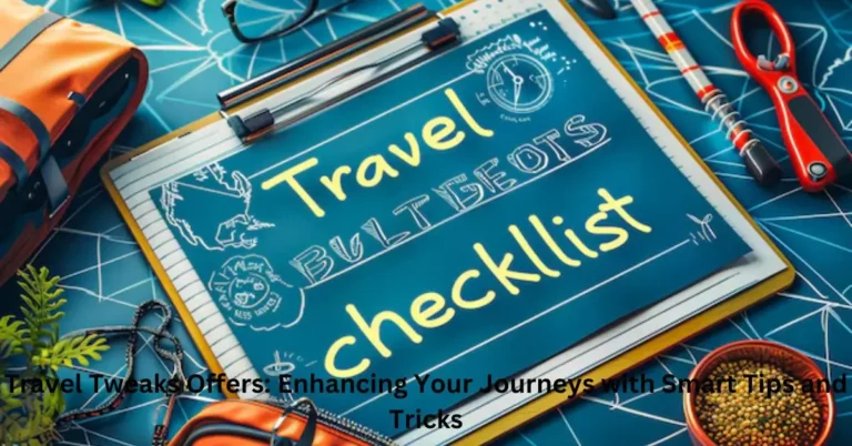 Travel Tweaks Offers