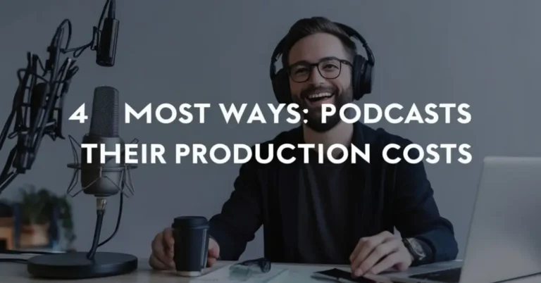 How Do Podcasts Offset Their Production Costs